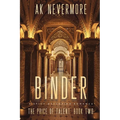 Binder: A Spicy Dystopian Romance