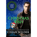 Christmas Wish: Insurgents Motorcycle Club