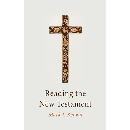 Reading the New Testament
