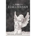 A Broken Hallelujah