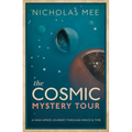 The Cosmic Mystery Tour: A High-Speed Journey Through Space & Time