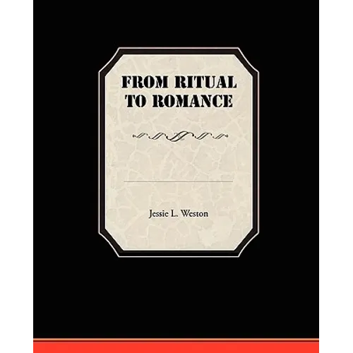From Ritual to Romance