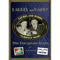 LAUREL and HARDY - The European Tours