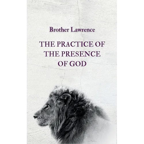 The Practice of the Presence of God