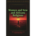 Women and New and Africana Religions