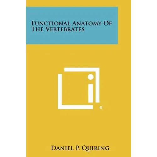 Functional Anatomy of the Vertebrates