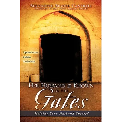 Her Husband is Known in the Gates