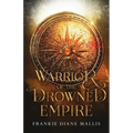 Warrior of the Drowned Empire