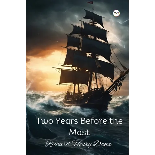 Two Years Before the Mast