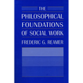 The Philosophical Foundations of Social Work