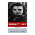 American Legends: The Life of Kitty Carlisle