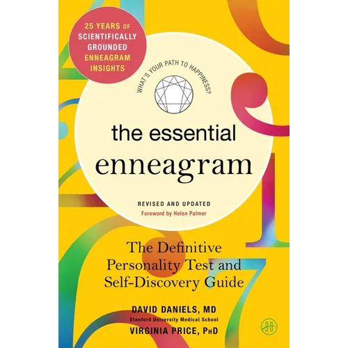 The Essential Enneagram: The Definitive Personality Test and Self-Discovery Guide -- Revised & Updated