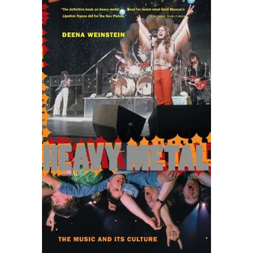 Heavy Metal: The Music and Its Culture, Revised Edition