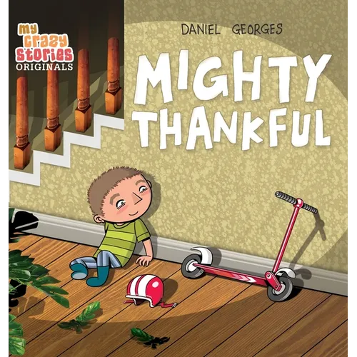 Mighty Thankful: Teaching Kids Gratitude, Kindness, and Empathy Through a Multicultural Story