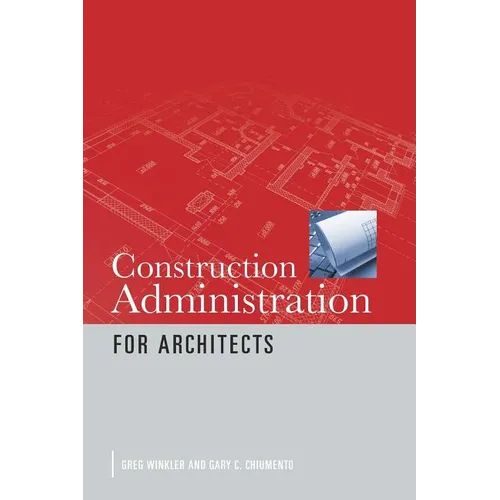 Construction Administration for Architects