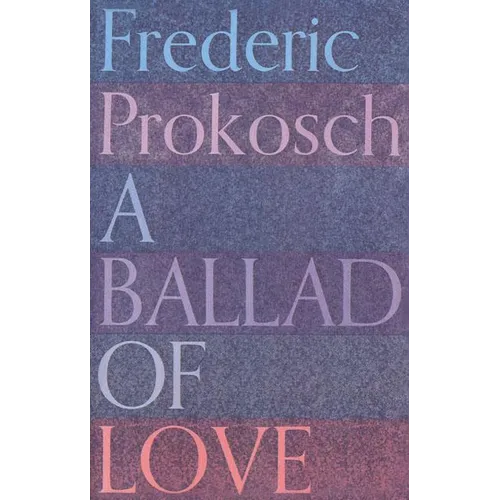 A Ballad of Love