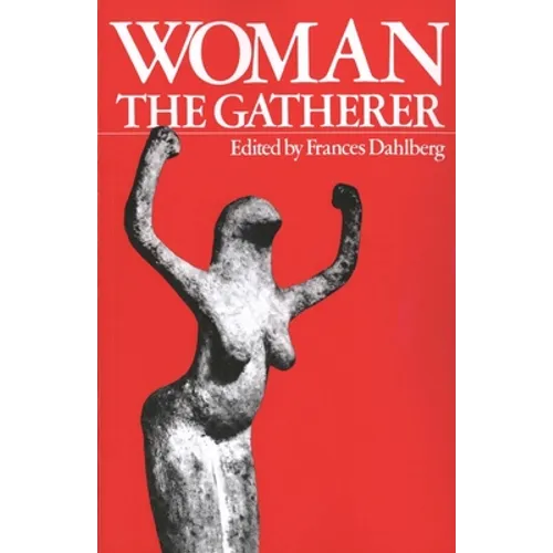 Woman the Gatherer