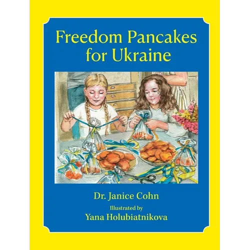 Freedom Pancakes for Ukraine