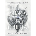 The Shards of Ophelia