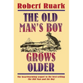 The Old Man's Boy Grows Older