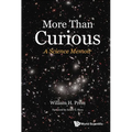 More Than Curious: A Science Memoir