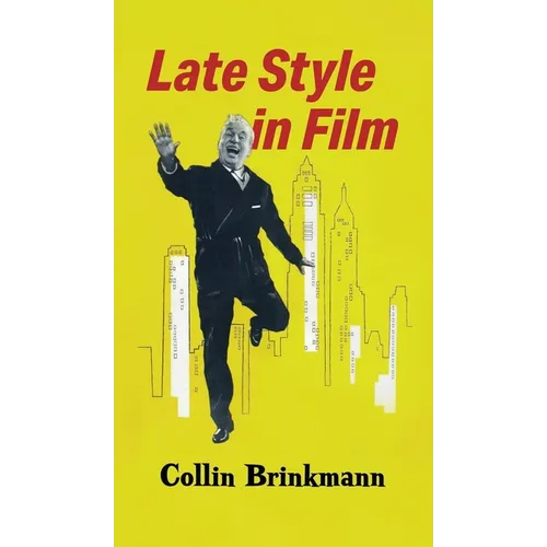 Late Style in Film