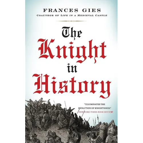 The Knight in History