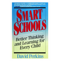 Smart Schools: From Training Memories to Educating Minds