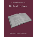 A New Grammar of Biblical Hebrew