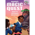 Race to the Magic Mountain: A Branches Book (Kwame's Magic Quest #2)