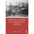 Social Change in a Material World