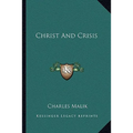 Christ And Crisis