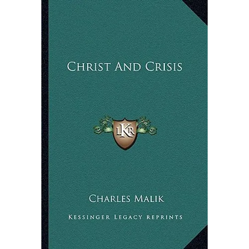 Christ And Crisis