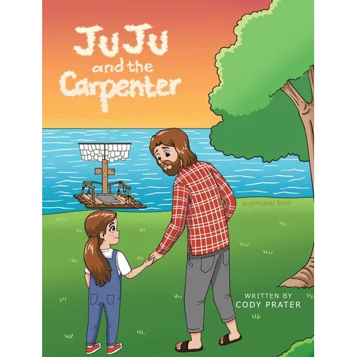 JuJu and the Carpenter