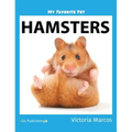 My Favorite Pet: Hamsters