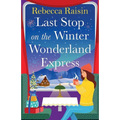 Last Stop on the Winter Wonderland Express