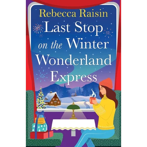 Last Stop on the Winter Wonderland Express