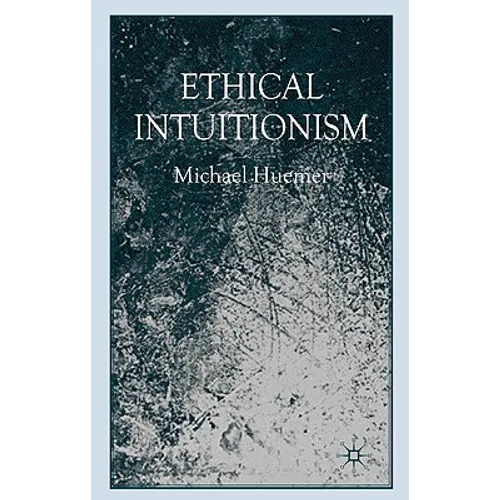 Ethical Intuitionism