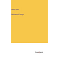 Ballads and Songs