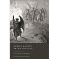 Human Rights After Deleuze: Towards an An-Archic Jurisprudence