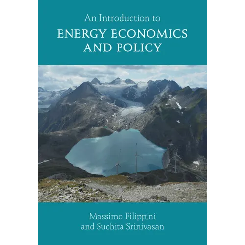 An Introduction to Energy Economics and Policy