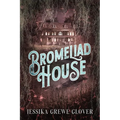 Bromeliad House