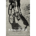 Knowing Otherwise: Race, Gender, and Implicit Understanding