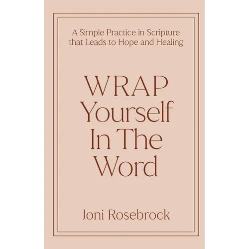 WRAP Yourself in the Word