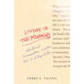 Living in the Margins: Intentional Communities and the Art of Interpretation