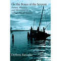 On the Bones of the Serpent: Person, Memory, and Mortality in Sabarl Island Society