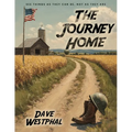 The Journey Home: "See things as they can be, not as they are."