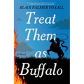 Treat Them as Buffalo