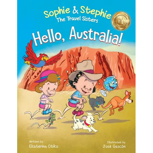 Hello, Australia!: A Children's Picture Book Outback Adventure for Kids Ages 4-8