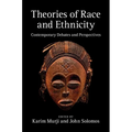 Theories of Race and Ethnicity